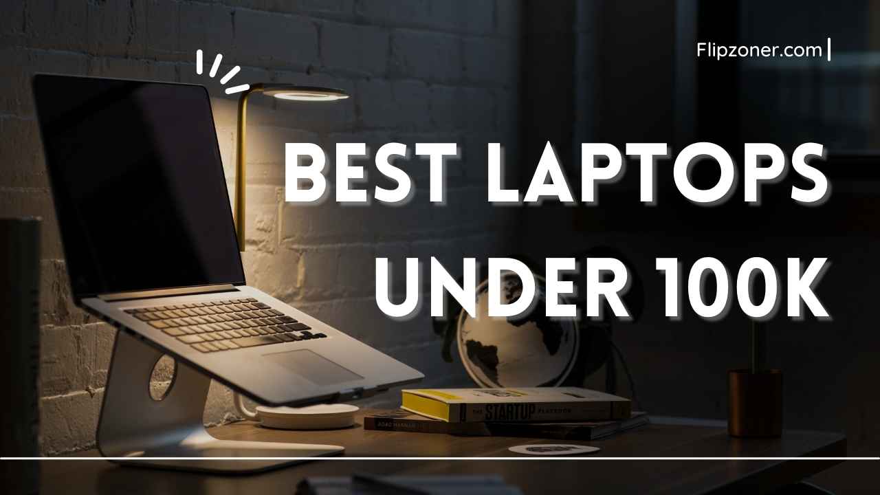 Best laptops under 1 lakh in India