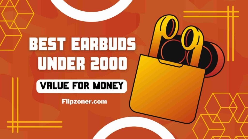 Best TWS Earbuds Under 2000 In India [October 2022] » FlipZoner