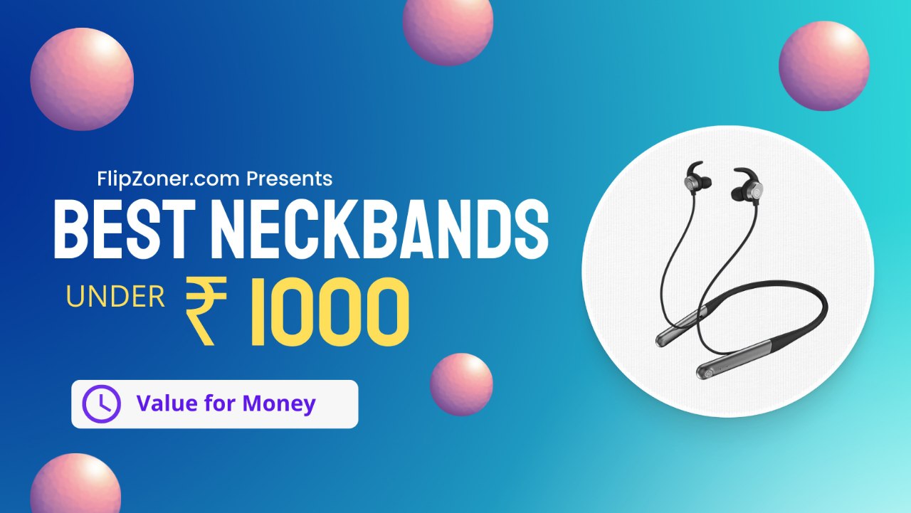 India’s BEST Neckbands Under 1000 Rs